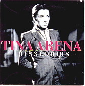 Tina Arena - Les 3 Cloches